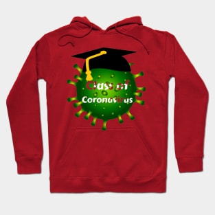 Class Of Coronavirus Hoodie